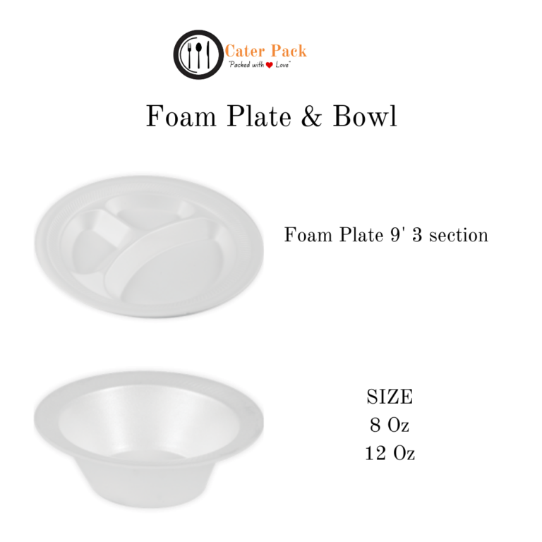 Foam plates & Bowl